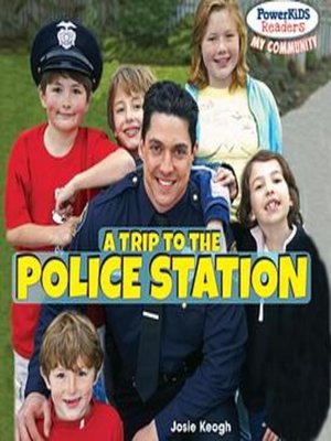 cover image of A Trip to the Police Station